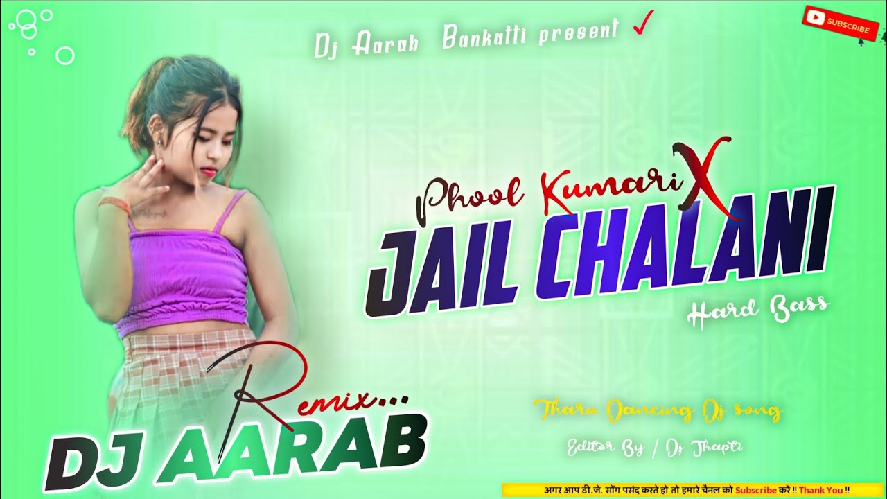 PHOOL KUMARI X Jail Chalani      /  Tharu Song Remix By Dj Aarab Bankatti.      