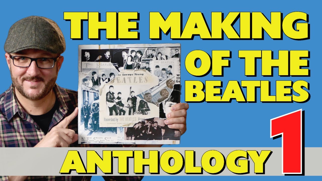 Создание альбома The Beatles Anthology 1 — что было исключено и почему?