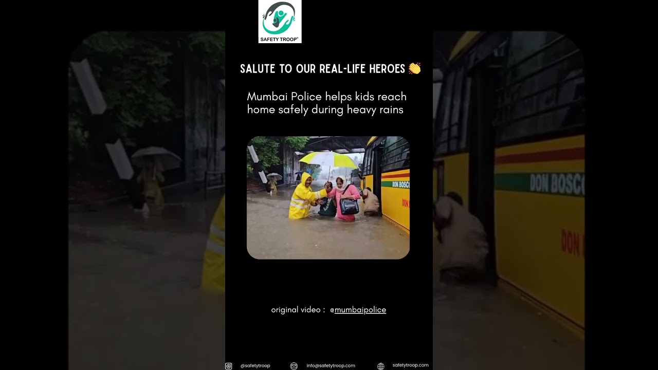 Child Safety First 🙌 Mumbai Police Rescue Kids from Floods | Safety Troop TV 