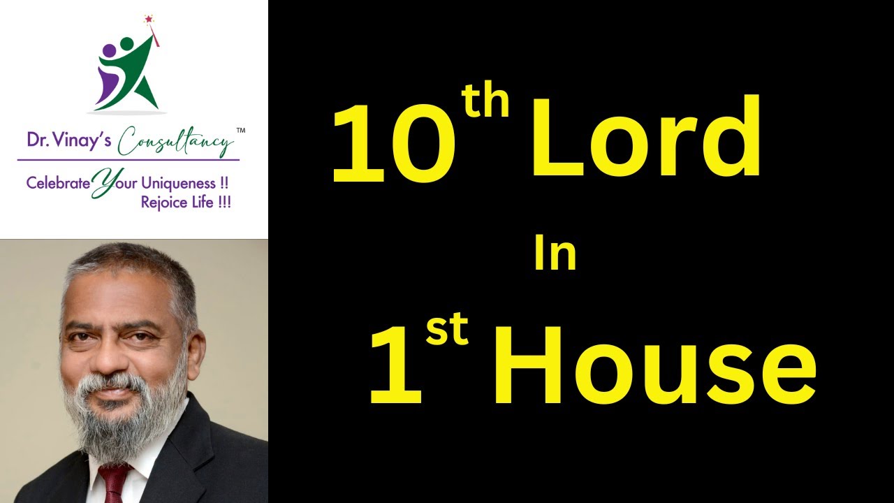10th Lord in 1st House।दशम् भाव के स्वामी प्रथम भाव में। 1st House related Careers & Professions