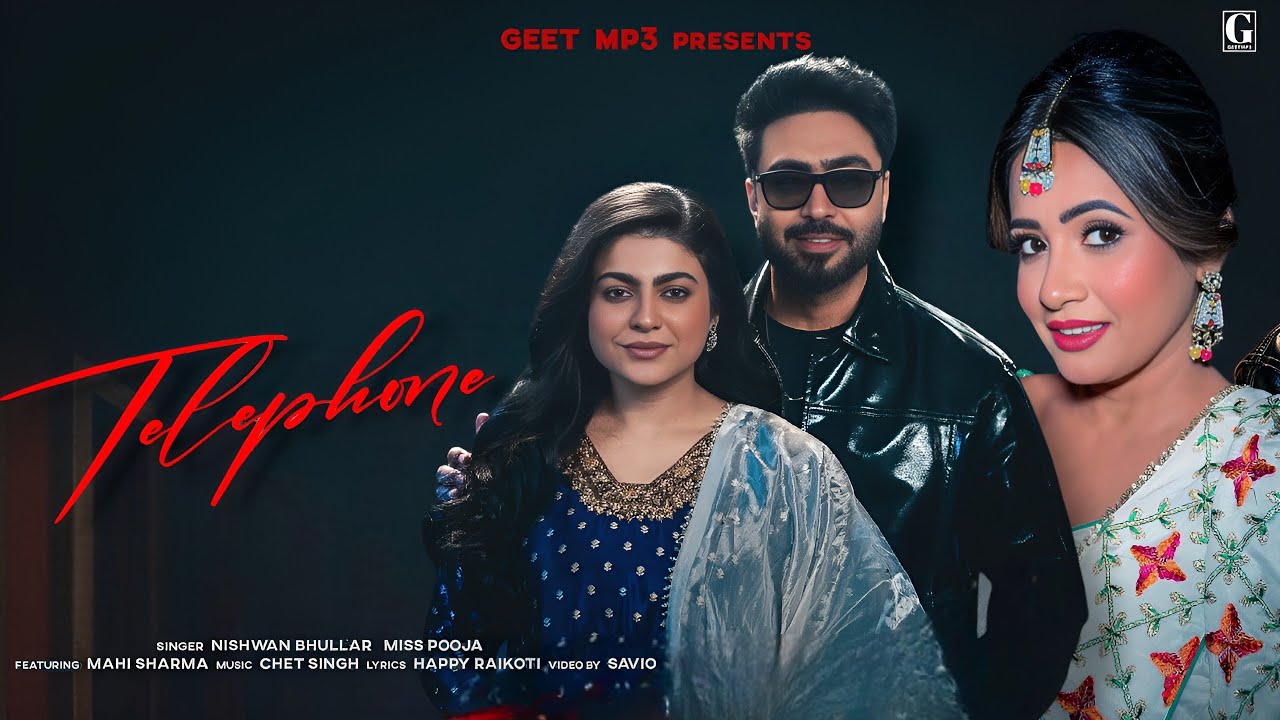 Telephone Song - Nishwan Bhullar | Miss Pooja| Mahi Sharma| New Punjabi Song 2025 | Punjabi New Song