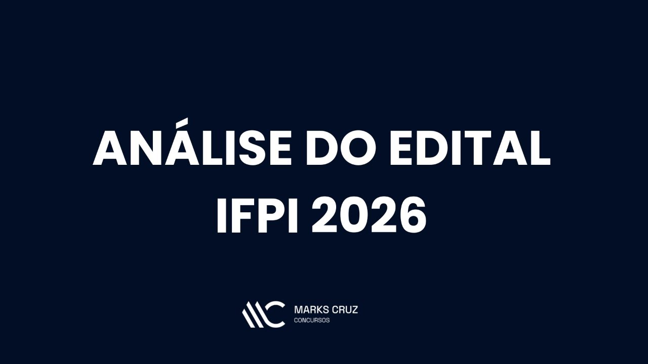 Análise do edital IFPI 2026