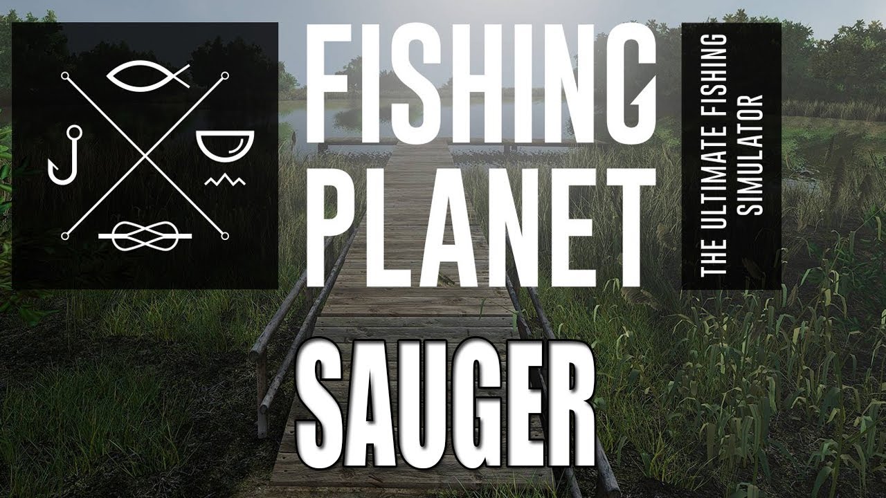Fishing Planet - Emerald Lake - Przewodnik po Sauger