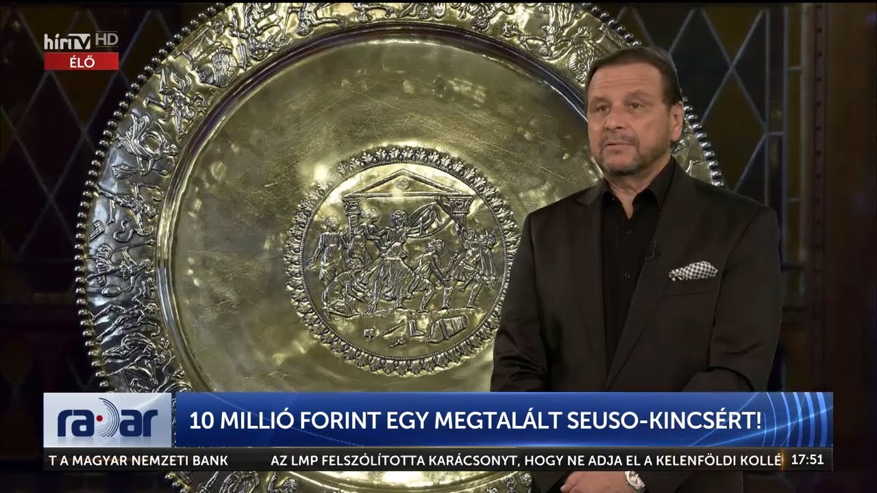 Radar - 10 millió forint egy megtalált Seuso-kincsért! (2024-03-11) - HÍR TV