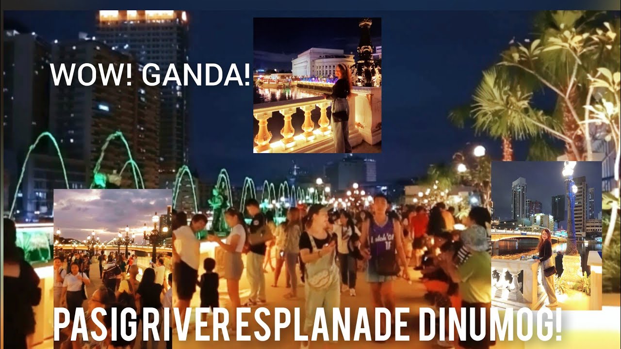WOW! ANG GANDA! BAGONG PASYALAN SA MAYNILA DINUMOG | PASIG RIVER ESPLANADE IS NOW OPEN PART 2