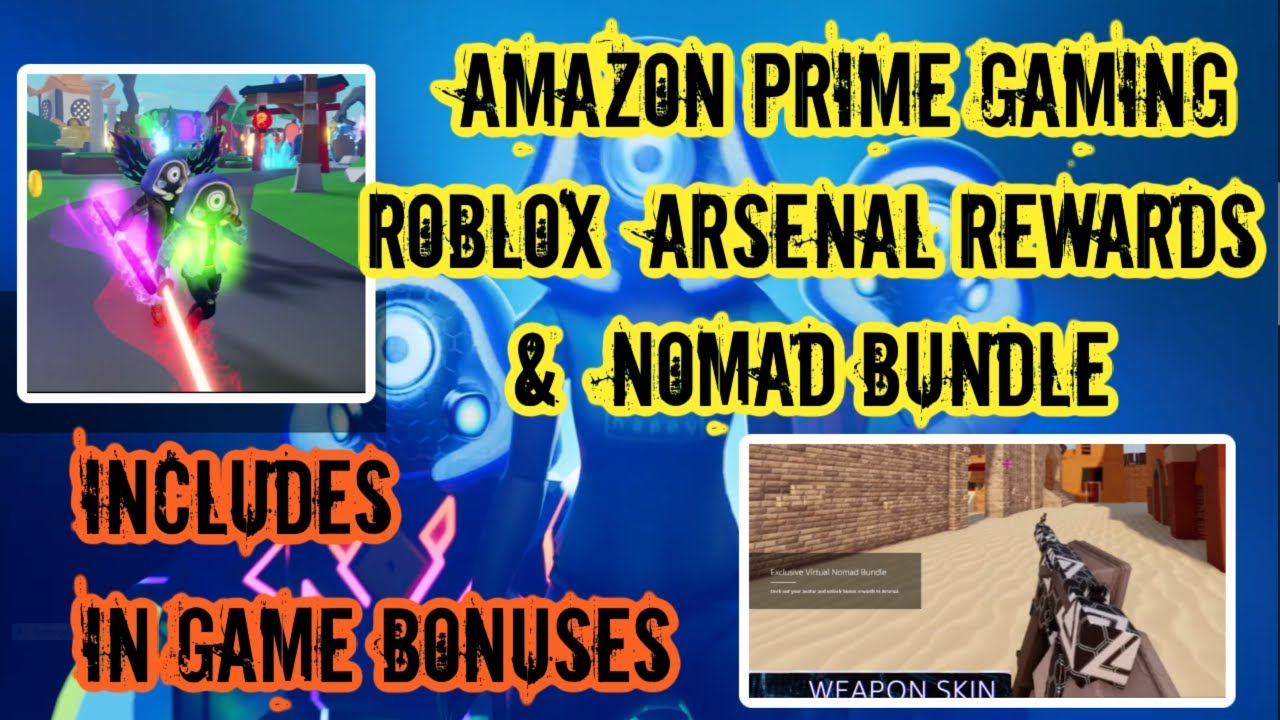 Get This Roblox Arsenal Nomad Bundle Now- Amazon Prime Gaming Code