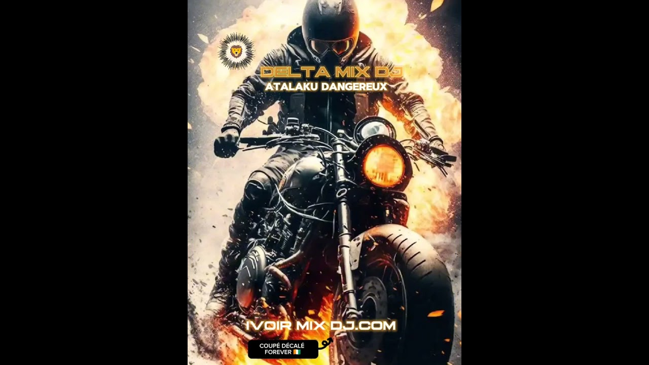 ATALAKU DANGEREUX_DELTA MIX DJ [ AUDIO OFFICIEL ] IVOIR MIX DJ.COM