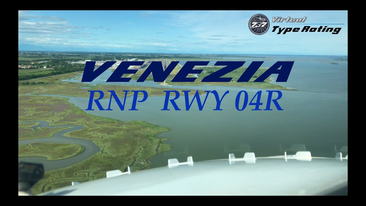 Avvicinamento mozzafiato a Venezia Marco Polo - RNP RWY 04R