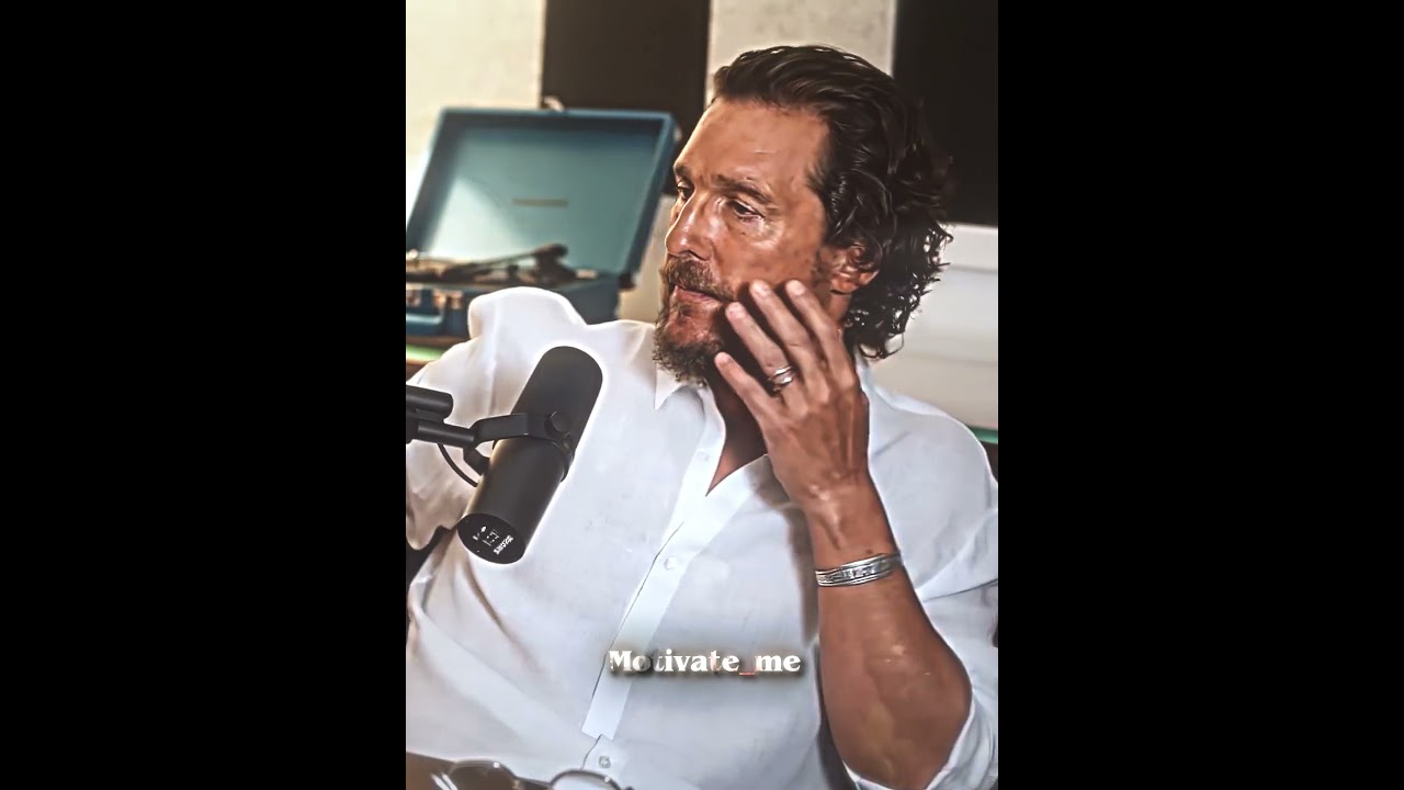 Do you miss your father? 💔| Matthew McConaughey Motivation