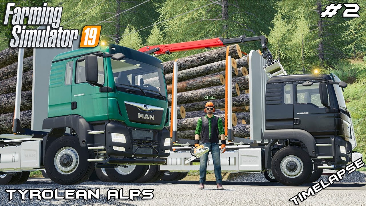 Transporting & selling log w/ Chata | Forestry Tyrolean Alps | Farming Simulator 19 | Episode 2