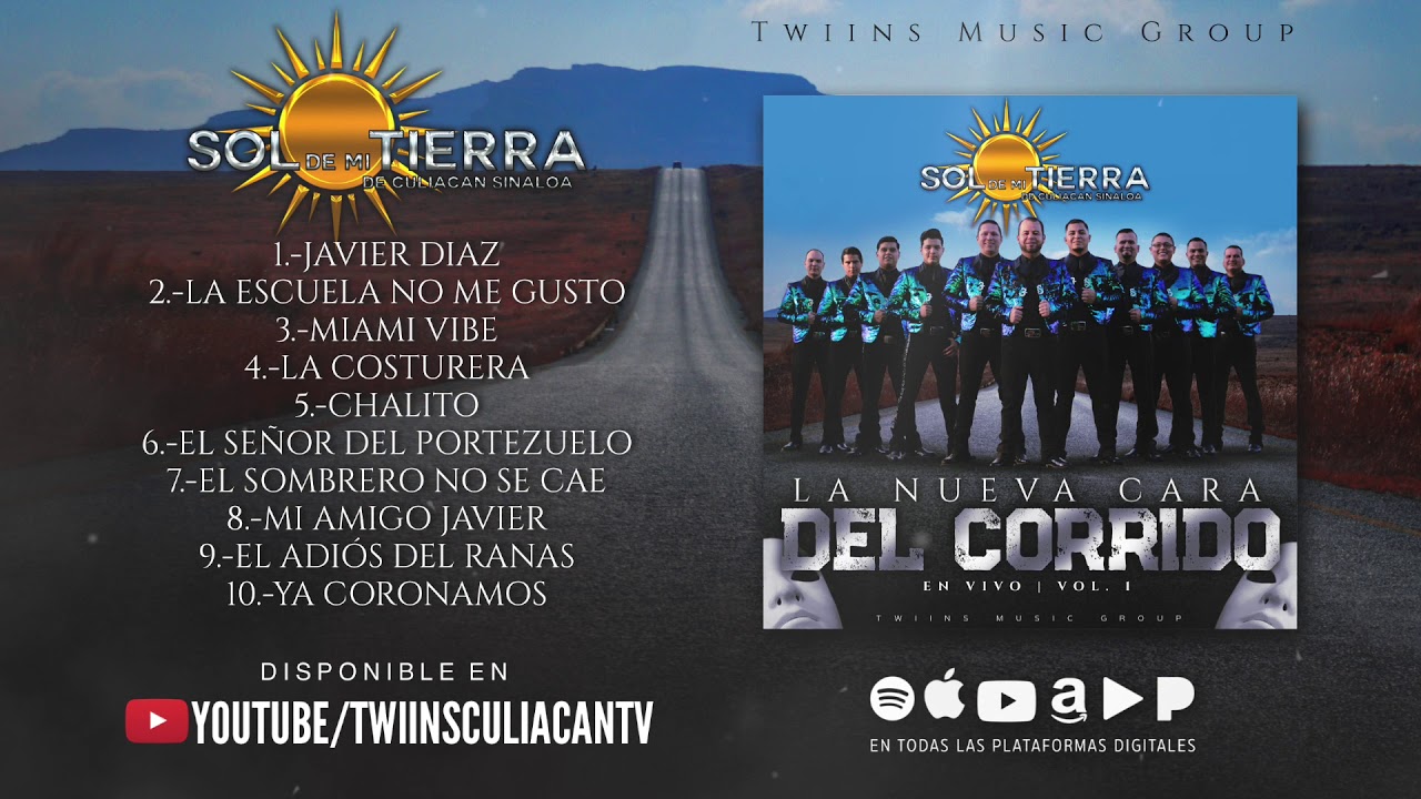 Mariachi Sol De Mi Tierra - La Nueva Cara Del Corrido (En Vivo Disco Completo)