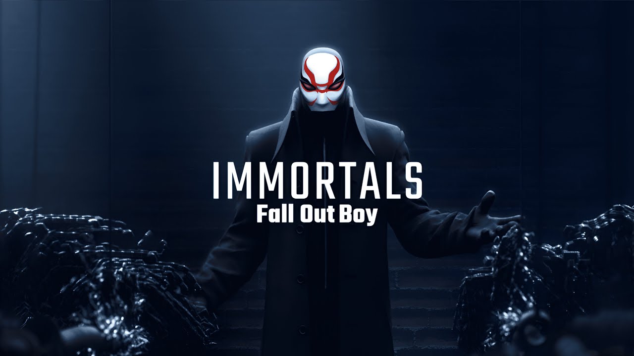 Fall Out Boy - Immortals (Lyrics + Videoclip)