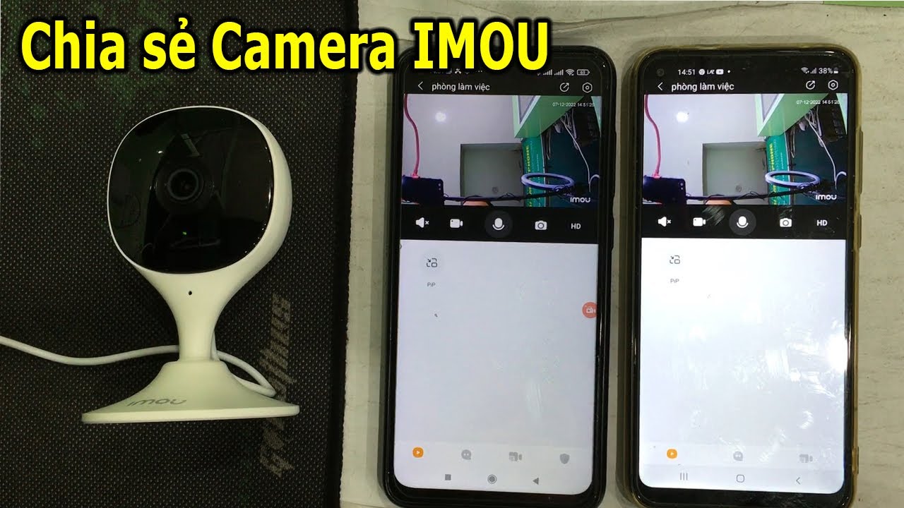 Cách chia sẻ Camera Wifi Imou cho điện thoại khác