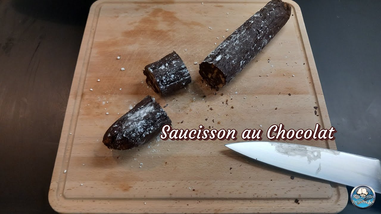 Recette du SAUCISSON au CHOCOLAT sans oeuf cru 🍫😋