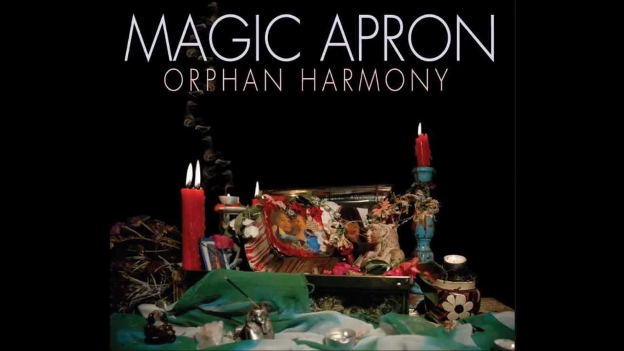 Magic Apron - All The Leaves Are Gold (Orphan Harmony)