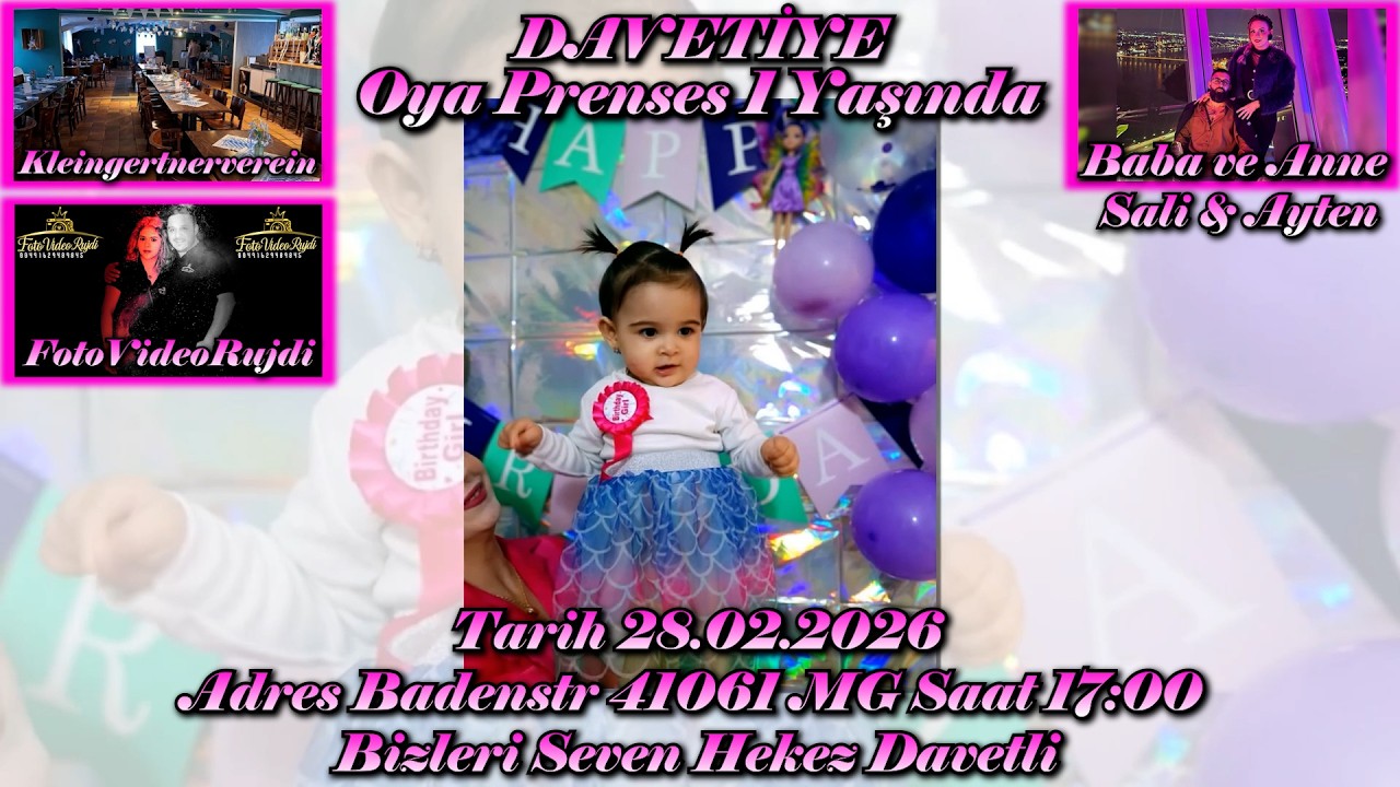 DAVEYİYE Oya 1 Yaşında 28.02.2026