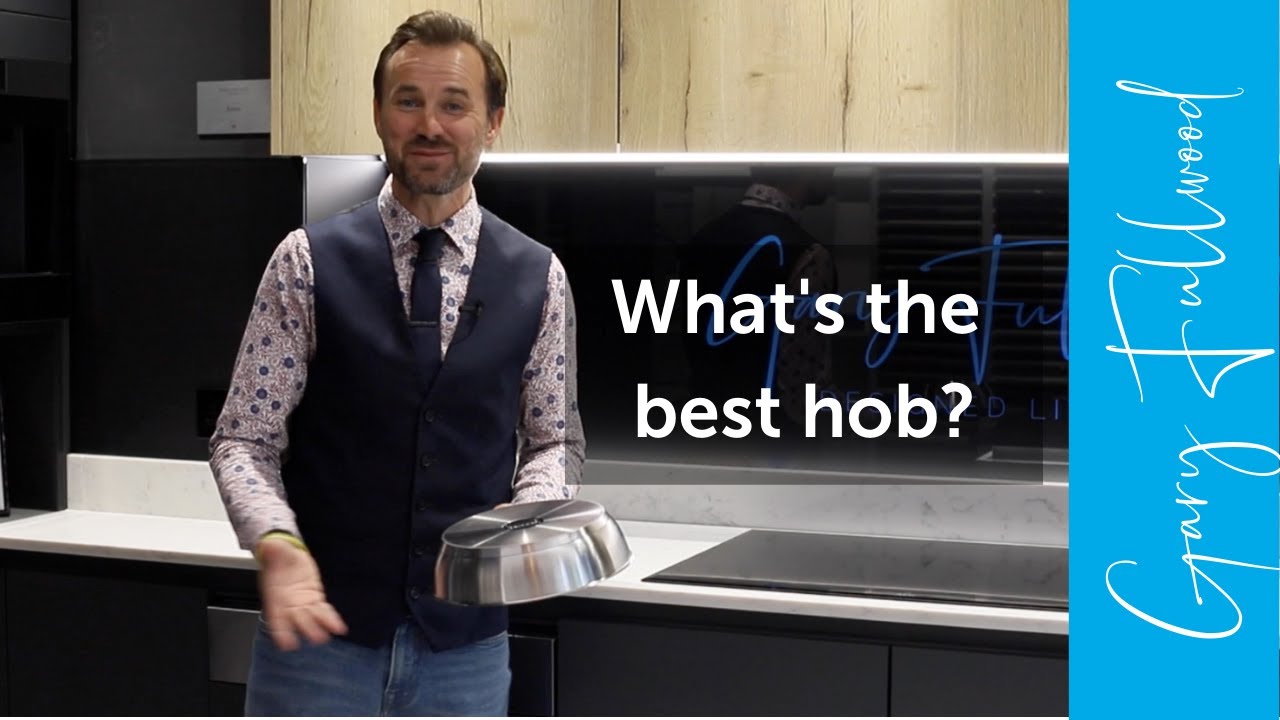 What's the best hob?