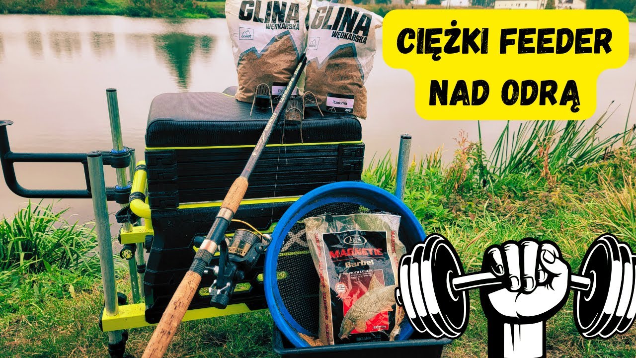 Ciężki Feeder i Odra w Okolicy Opola