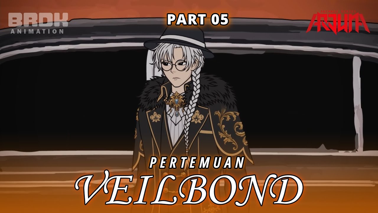 PERTEMUAN VEILBOND PART 5 - Animasi Series Indonesia
