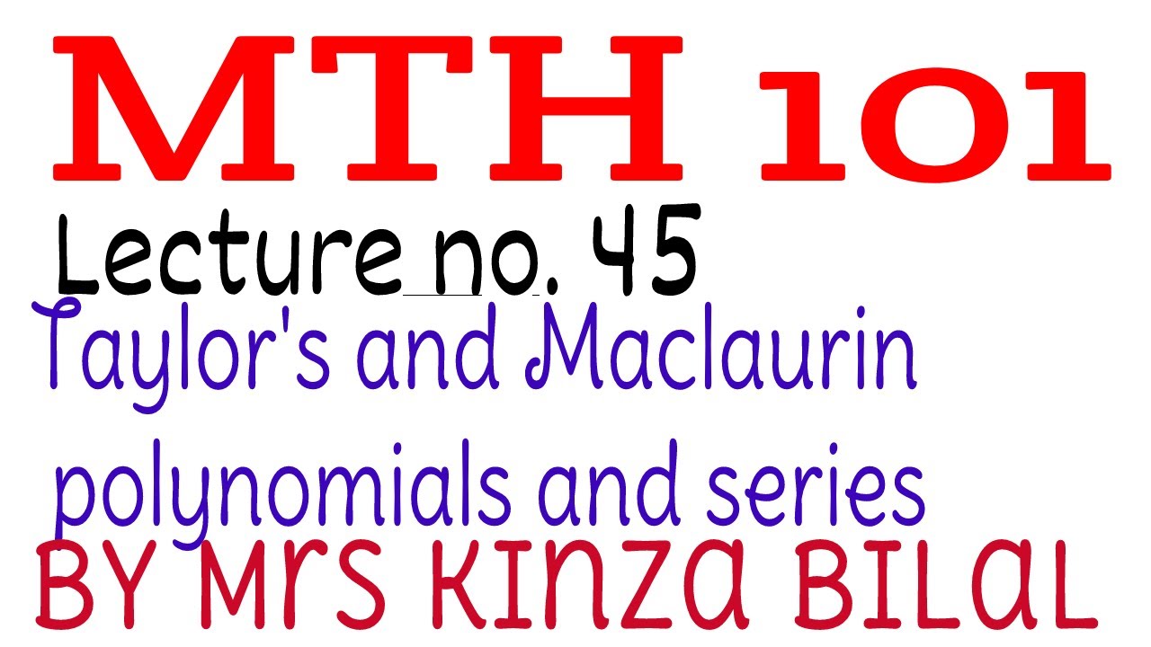 MTH101 Lecture 45 | Kinza Bilal | Education World