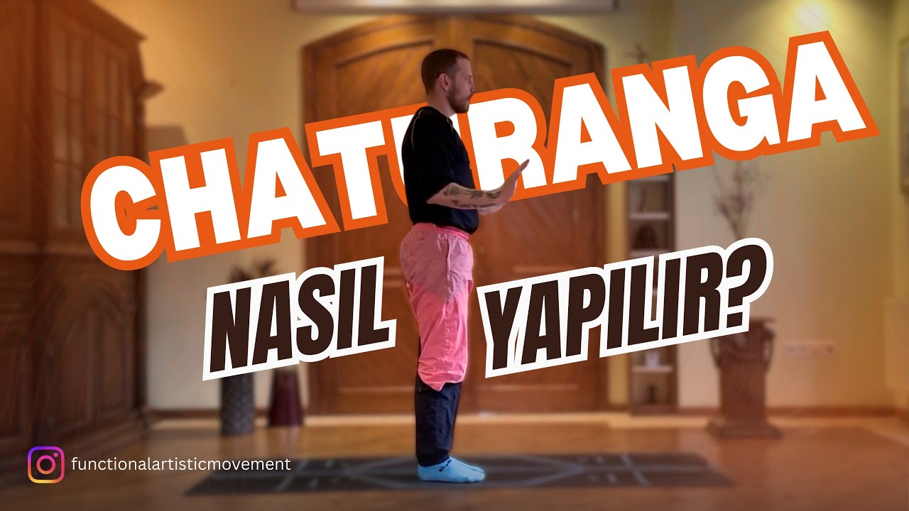 Chaturanga Dandasana: Adım Adım Rehber ve Başlangıç Seviye Akış