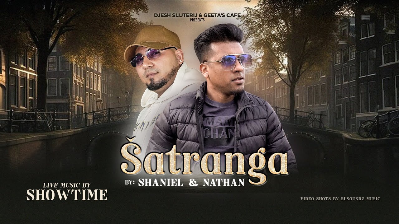 Satranga | Shaniel Nanhoe & Nathan | Showtime 2024 | Officiel Video