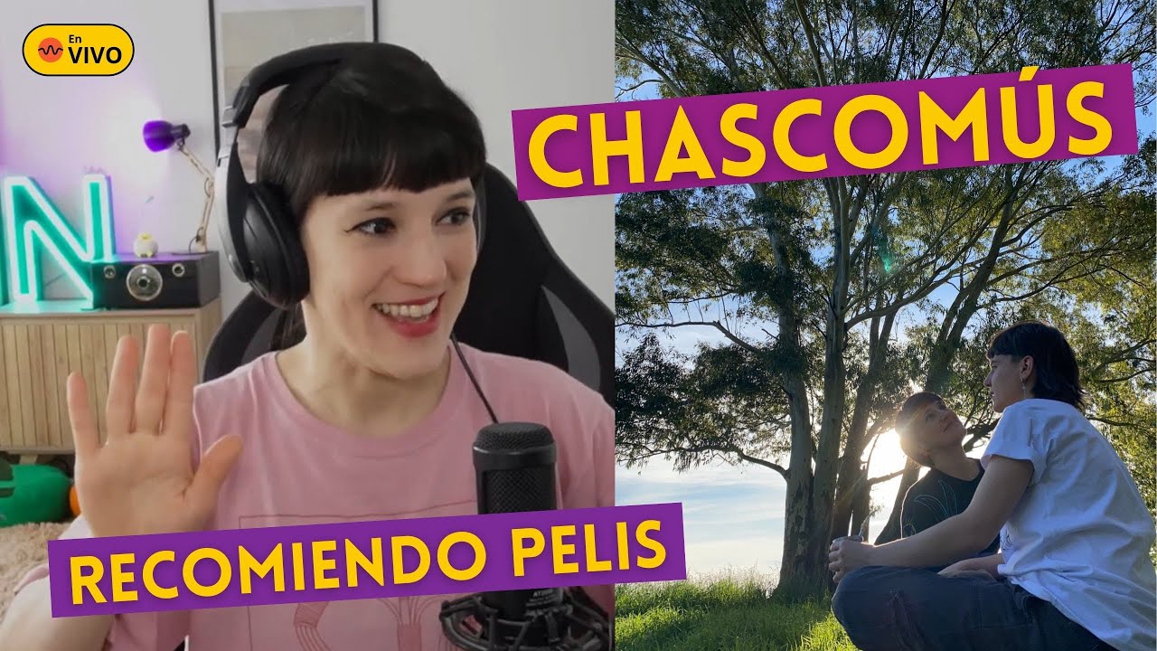 Chusmeríos y aventuras en Chascomús, también recomiendo pelis - En Vivo