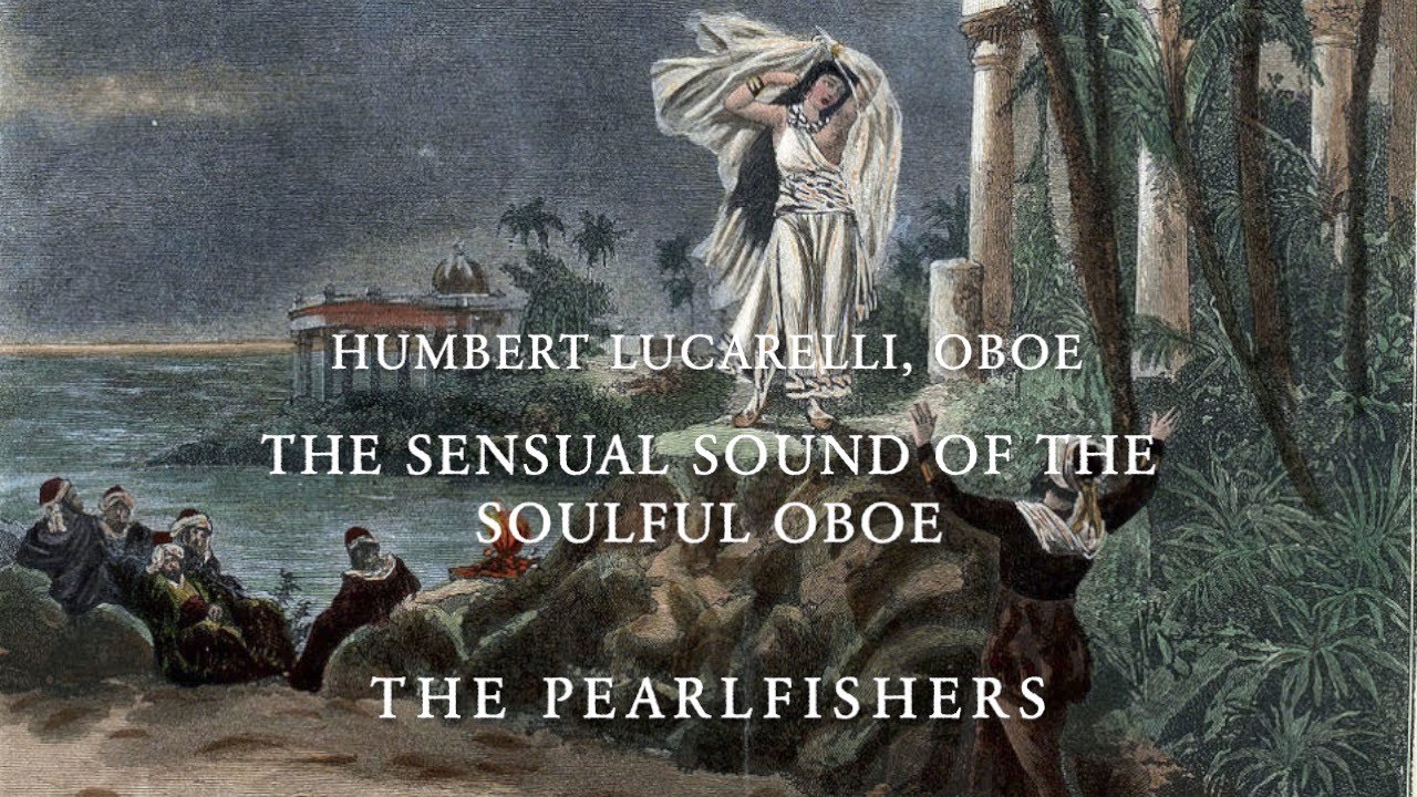 Bert Lucarelli - The Sensual Sounds of the Soulful Oboe   