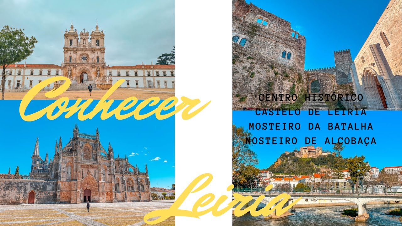 Conhecer Leiria - Castelo e Mosteiros