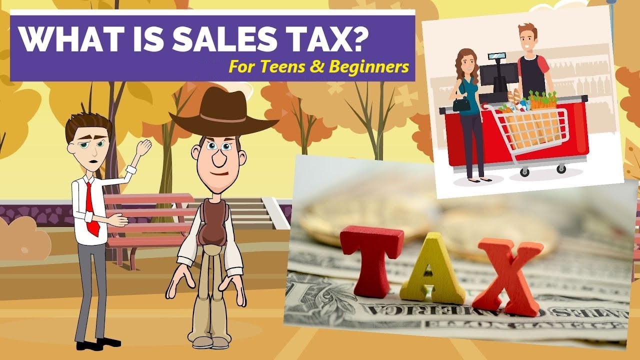 What is Sales Tax? A Simple Explanation for Teens and Beginners