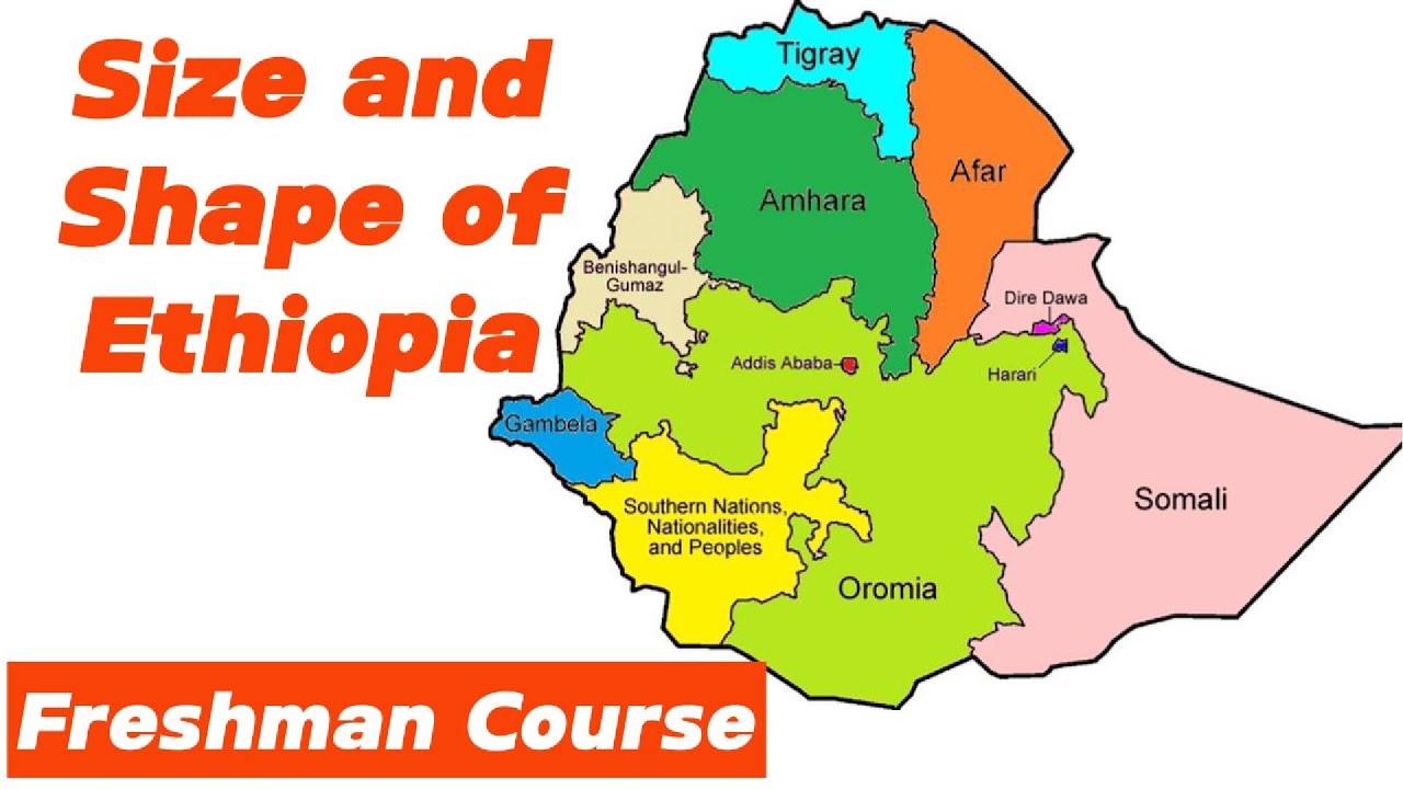 Size and Shape of Ethiopia/ Freshman Course/ Geography of Ethiopia and the Horn
