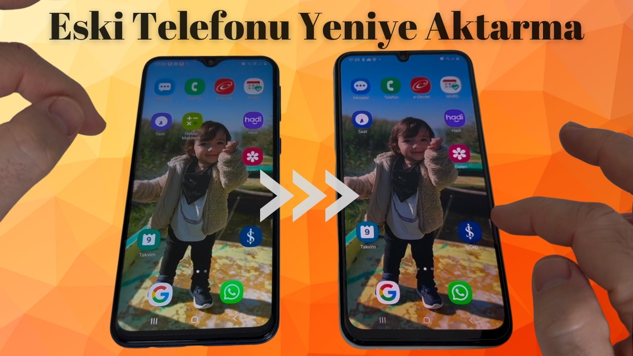 Eski Telefonu Yeni Telefona Aktarma 2025/Güncel (Samsung/Android)