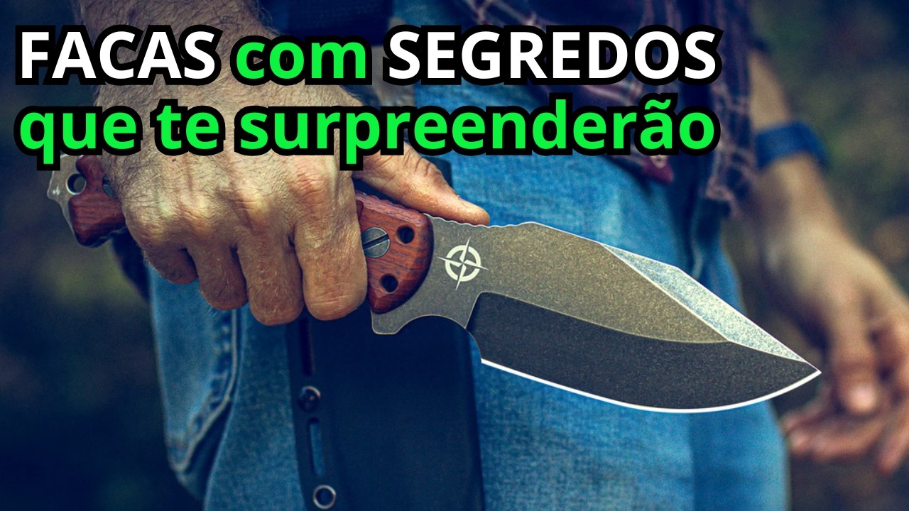 Facas com segredos que te surpreenderão.