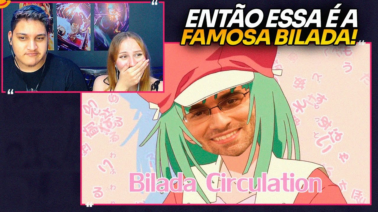REACT EM CASAL - Bilada Circulation