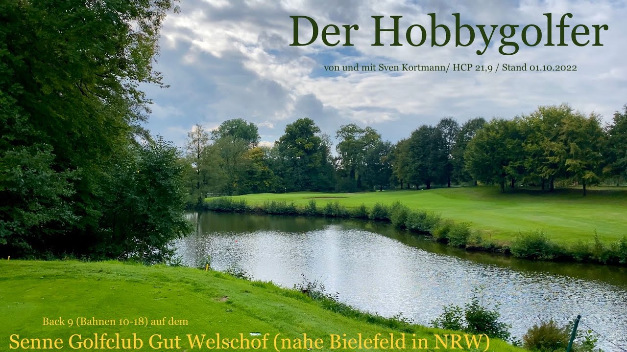 Back 9 (Bahnen 10-18) - alle Schläge | Golfclub Gut Welschof (Linkshänder)