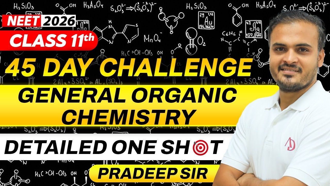 GOC | NEET 2026 | 45 Day Challenge | Detailed One Shot | Chemistry | Pradeep Sir #live