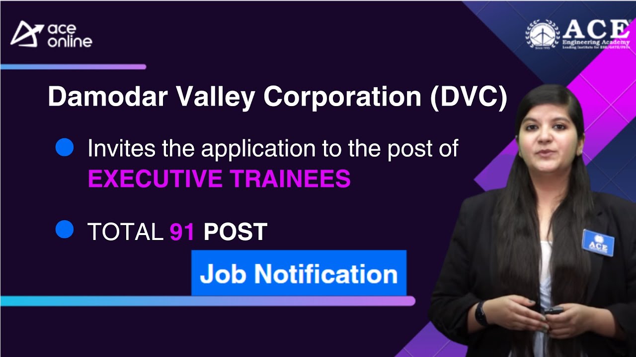 Damodar Valley Corporation (DVC) invites applications for 91 EXECUTIVE TRAINEES | Last Date: 30 OCT