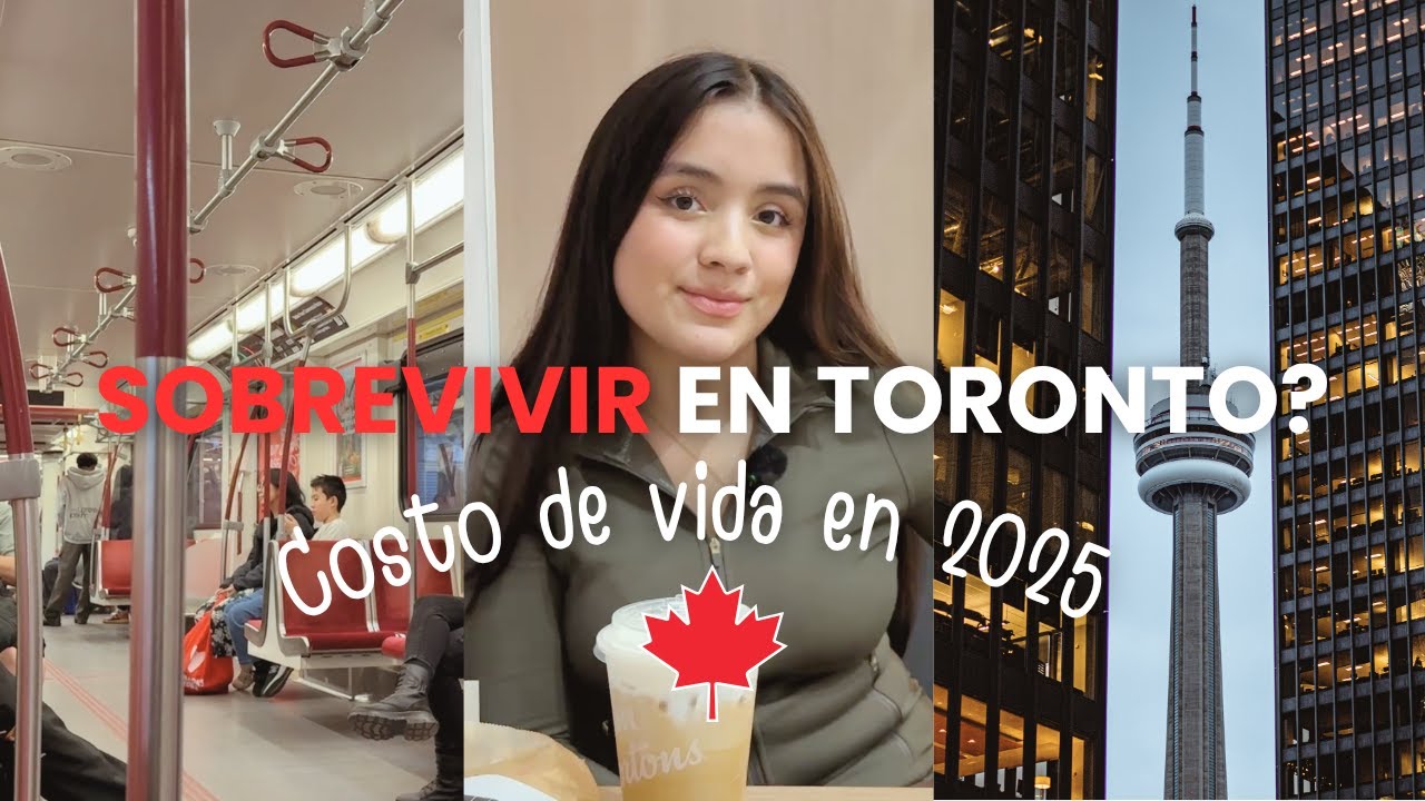 ¿Cuánto cuesta vivir un día en Toronto en 2025? 🇨🇦💸