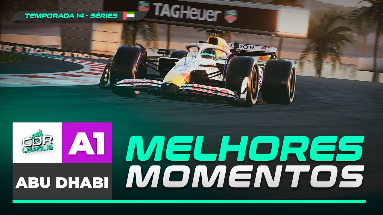 F1 25 - SÉRIE A1 - MELHORES MOMENTOS - ABU DHABI- CDR LEAGUE - T14