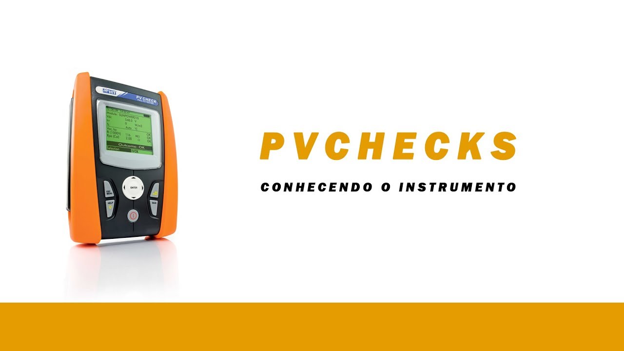 HT Instruments | PVCHECKs  - Conhecendo o instrumento + teste
