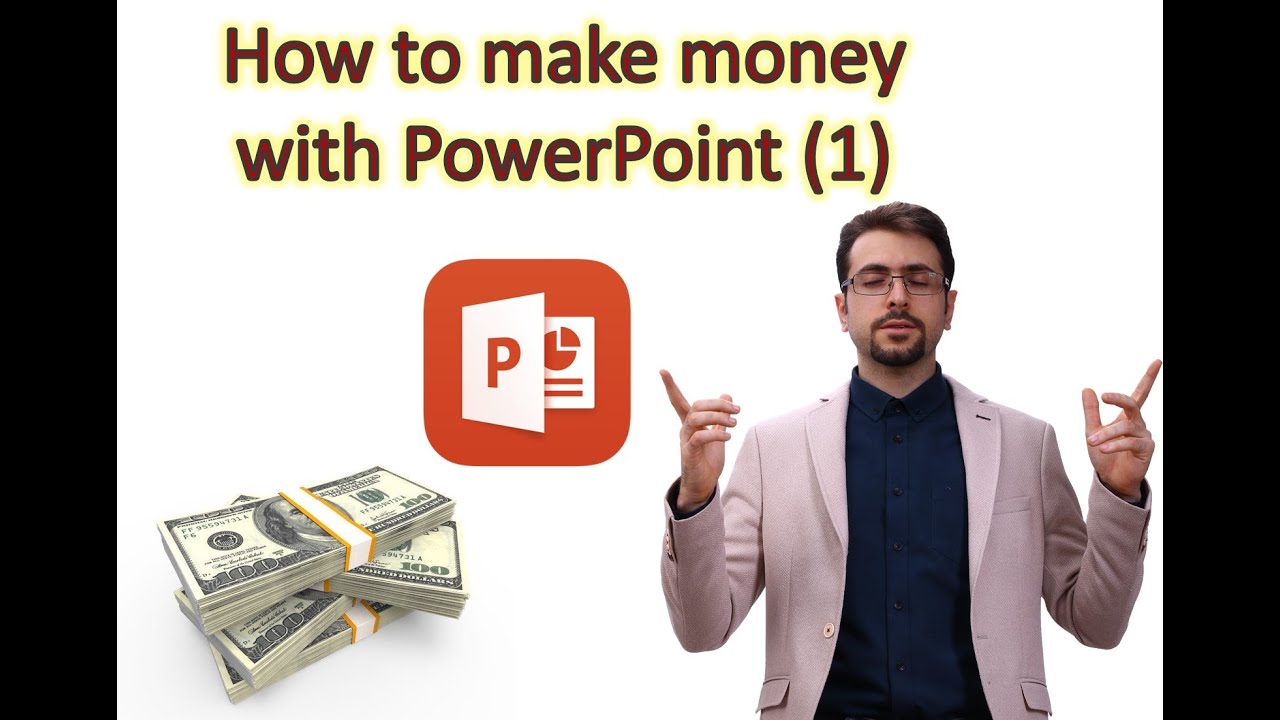 how to make money with PowerPoint 1