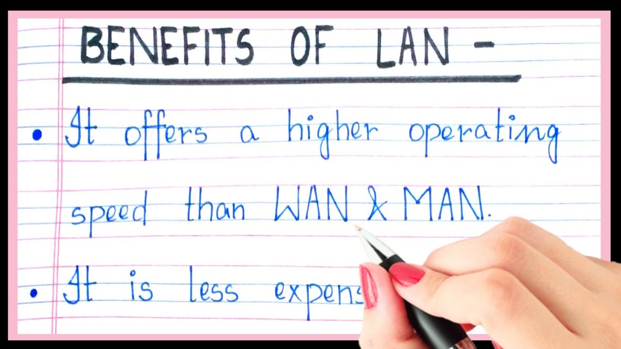 10 lines on Benefits of lan in english | Main benefits of lan | function of lan