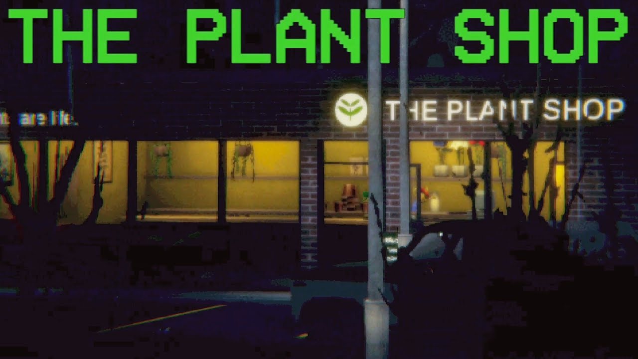 The Plant Shop Isn’t What It Seems…