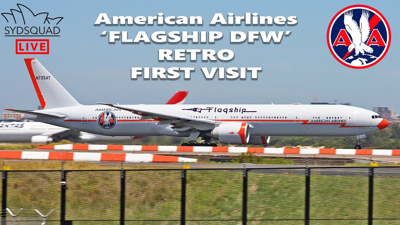 [4K]🔵American Airlines Retro Boeing 777 'Flagship DFW' First Visit Sydney Airport + ATC!🔵