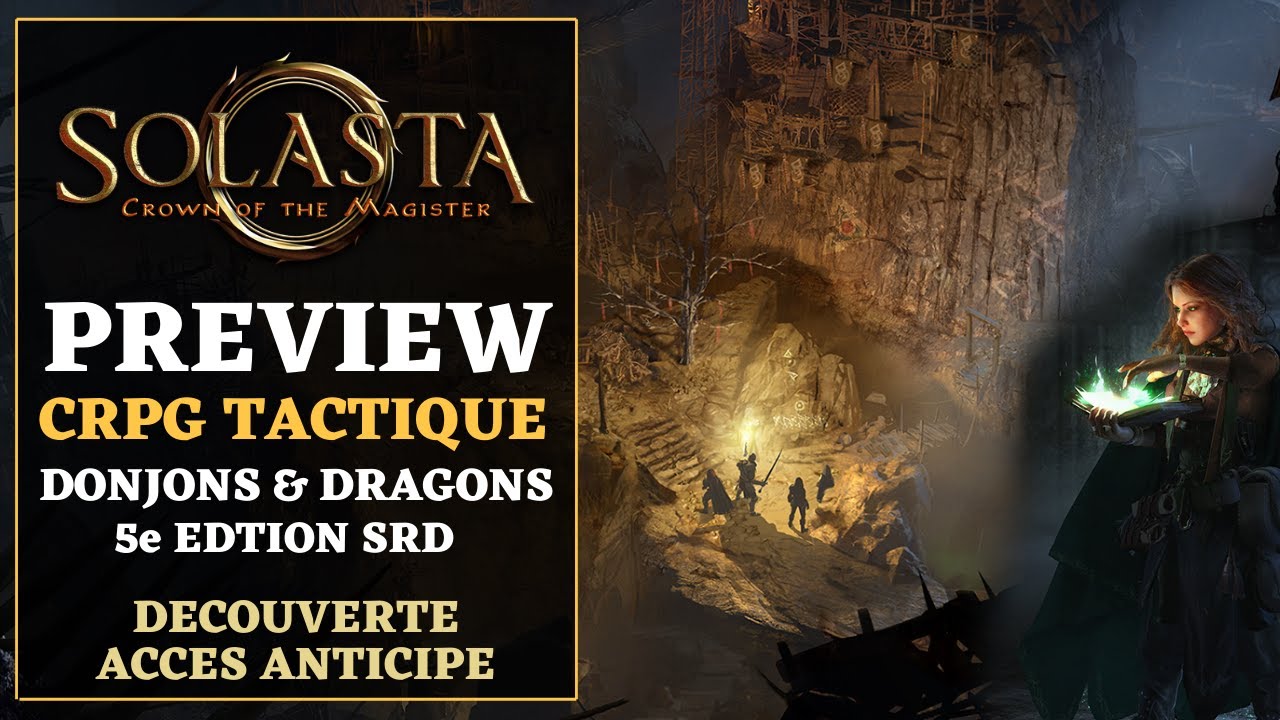 Solasta | D&eacute;couverte - Pr&eacute;sentation et Introduction | Gameplay FR
