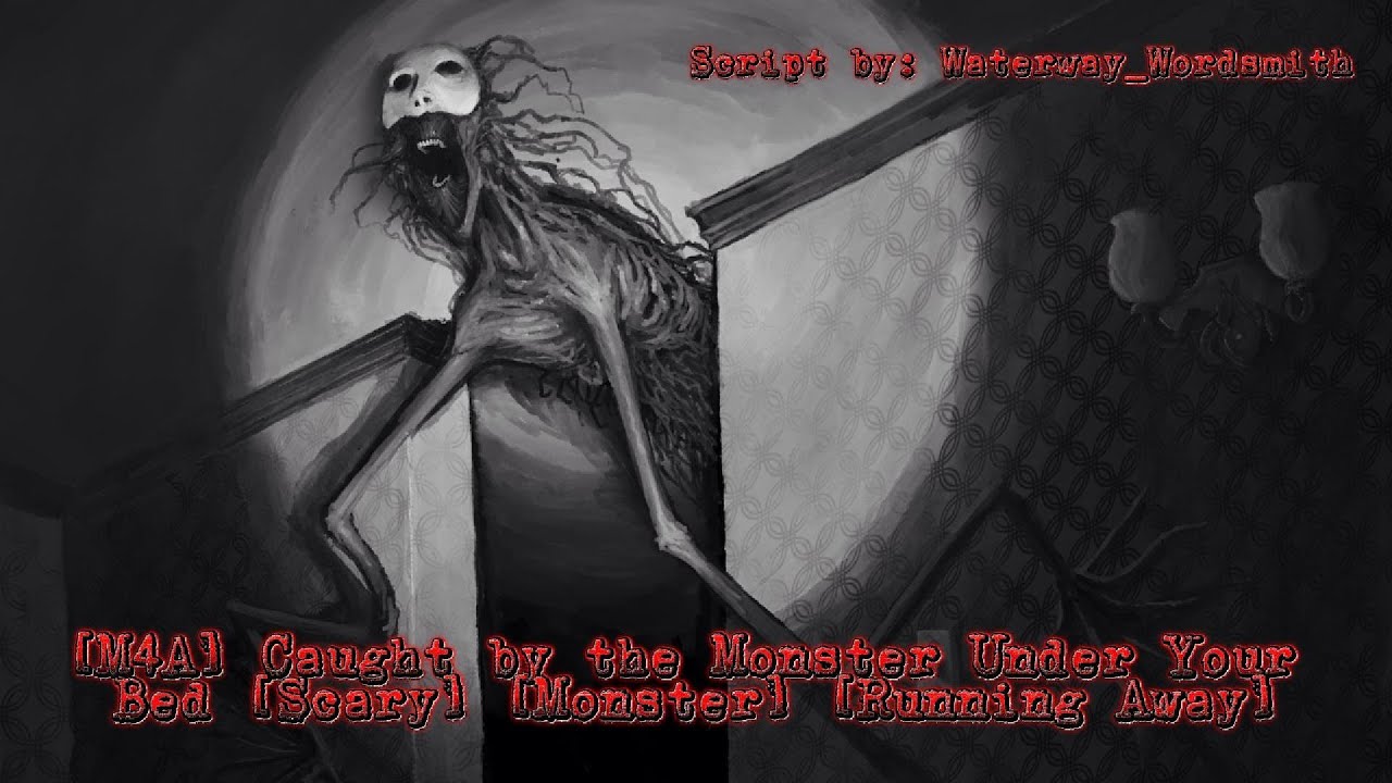 [M4A] Caught by the Monster Under Your Bed👹| [Horror] [Monster] [Chase] [Running Away] [Halloween]