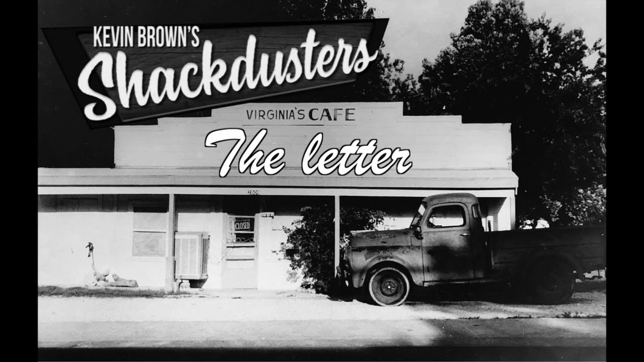 'The Letter' from The Shackdusters' Rehearsals