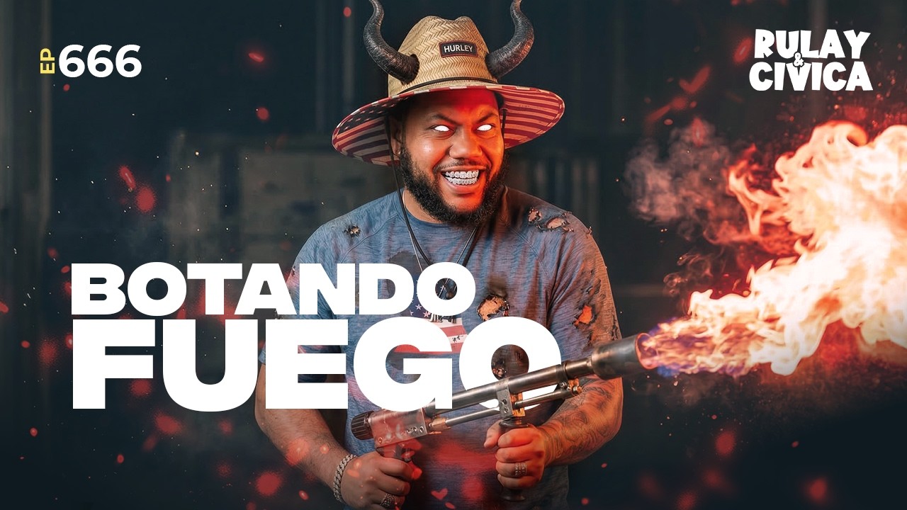 Botando Fuego Con Eklectico 👑👹🤬 | Rulay y Civica Ep. 666