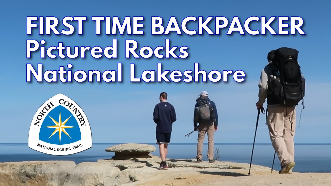 Taking a first time backpacker on a 42 mile trip to Pictured Rocks