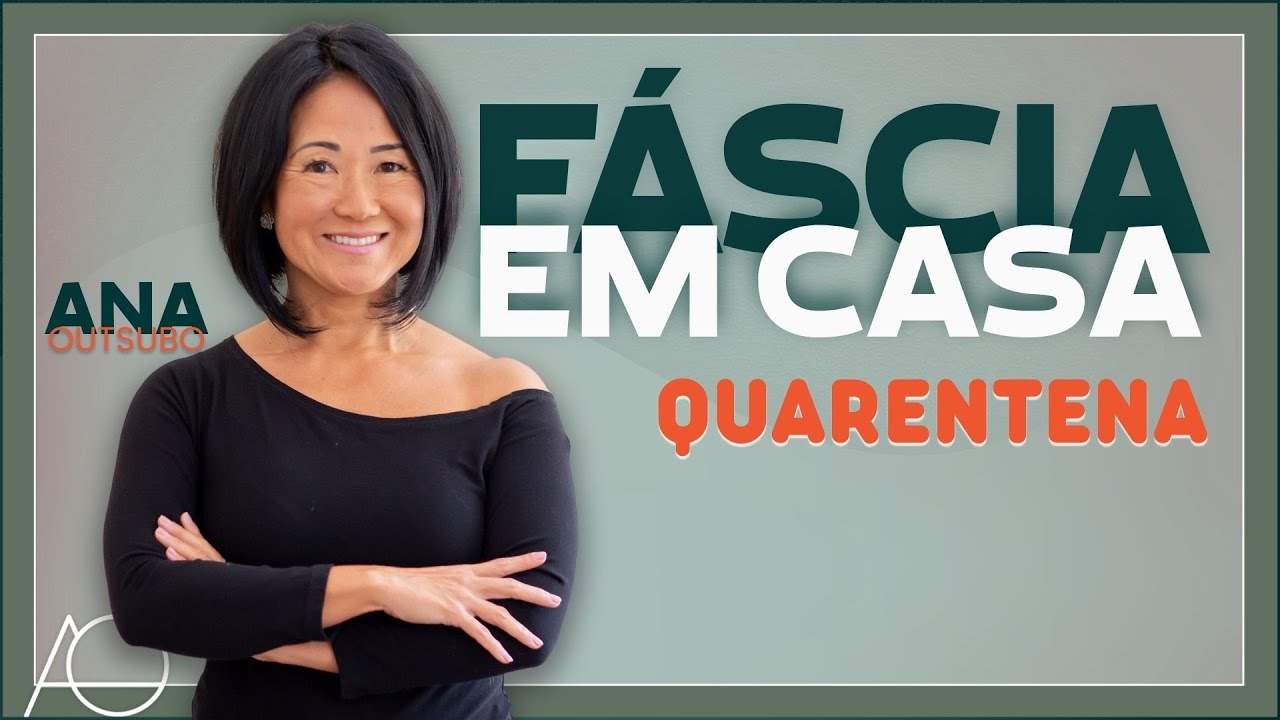 Bom dia com sua rotina de fascia feliz na quarentena